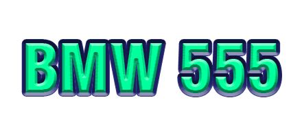 bmw555 slot|Bmw555.